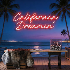 California Dreaming Neon Sign