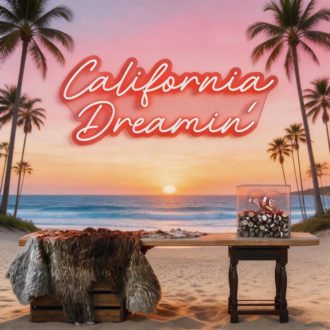 California Dreaming Neon Sign