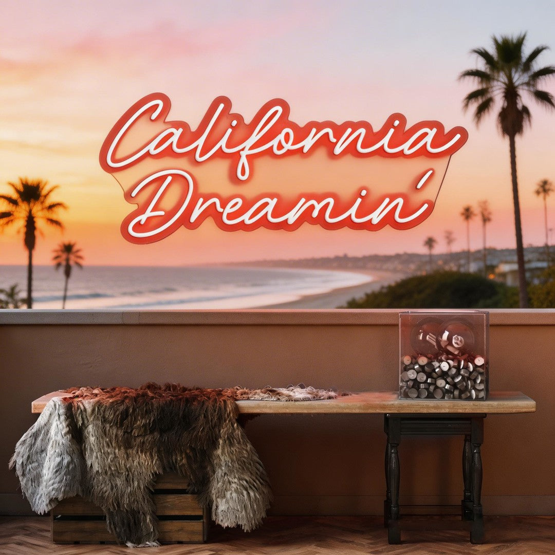 California Dreaming Neon Sign