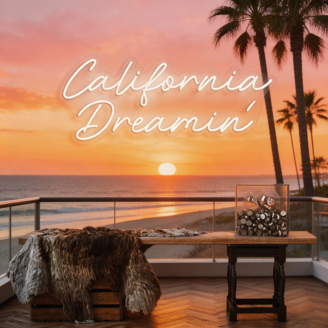 California Dreaming Neon Sign