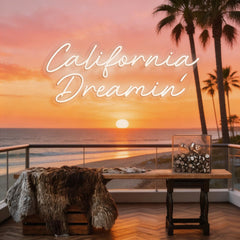 California Dreaming Neon Sign