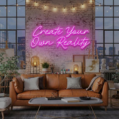 Create Your Own Reality Led Neon Sign Light