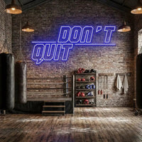Dont Quit (Do It)2 Led Neon Sign Light