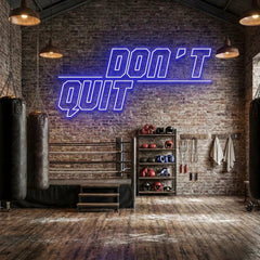 Dont Quit (Do It)2 Led Neon Sign Light