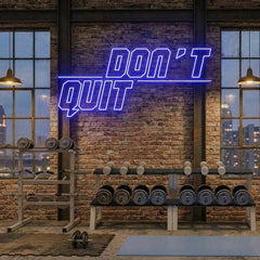 Dont Quit (Do It)2 Led Neon Sign Light