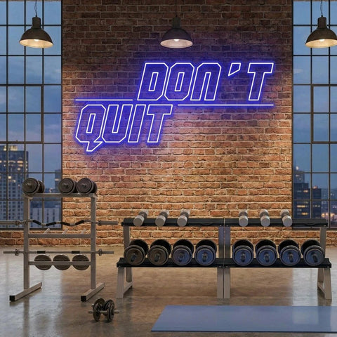 Dont Quit (Do It)2 Led Neon Sign Light