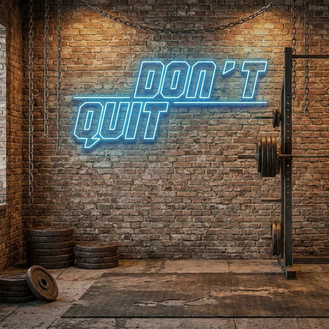 Dont Quit (Do It)2 Led Neon Sign Light