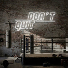 Dont Quit (Do It)2 Led Neon Sign Light