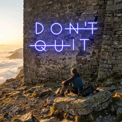 Dont Quit (Do It) Led Neon Sign Light