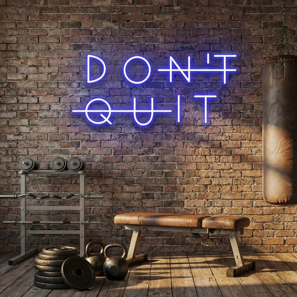 Dont Quit (Do It) Led Neon Sign Light
