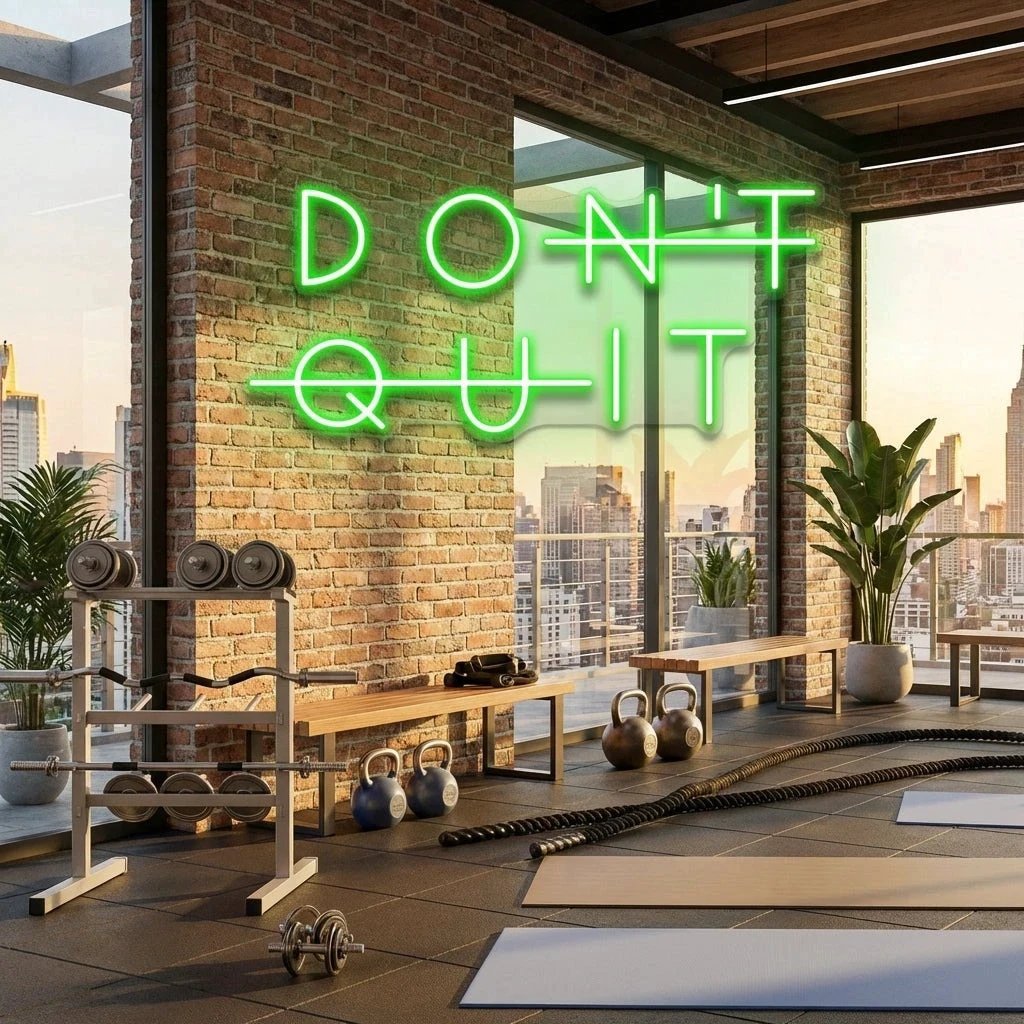 Dont Quit (Do It) Led Neon Sign Light