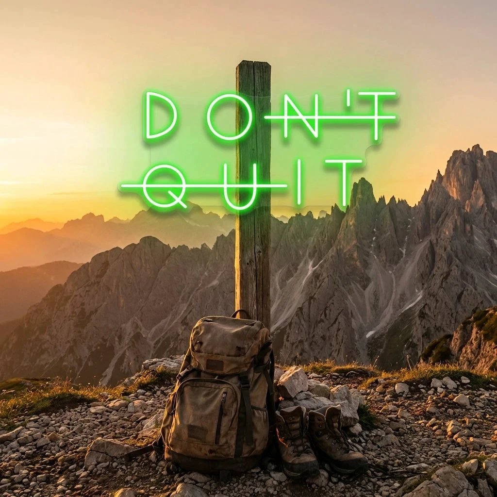 Dont Quit (Do It) Led Neon Sign Light