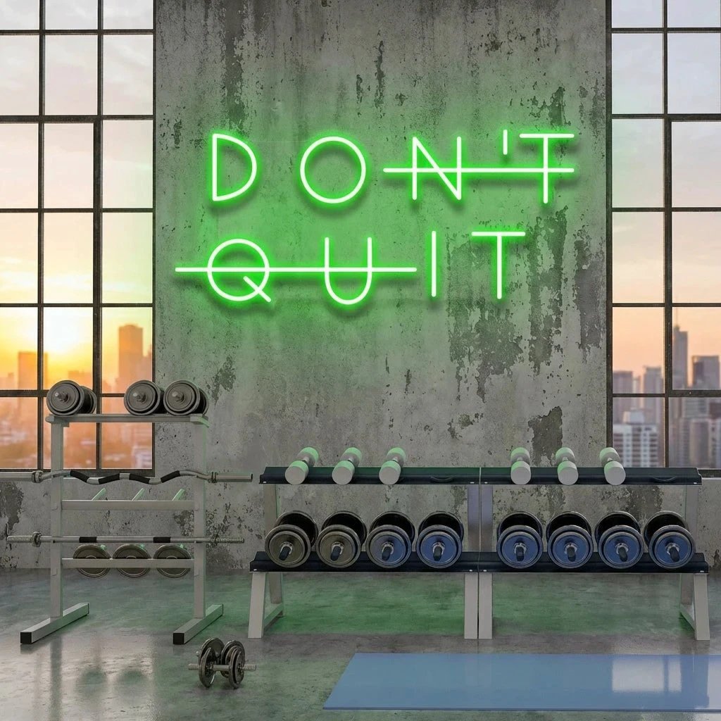 Dont Quit (Do It) Led Neon Sign Light