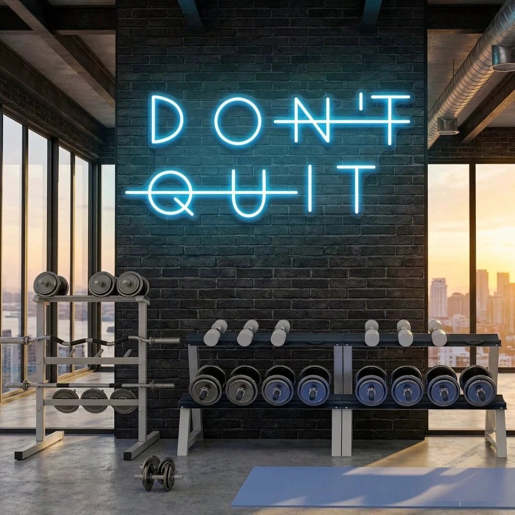 Dont Quit (Do It) Led Neon Sign Light