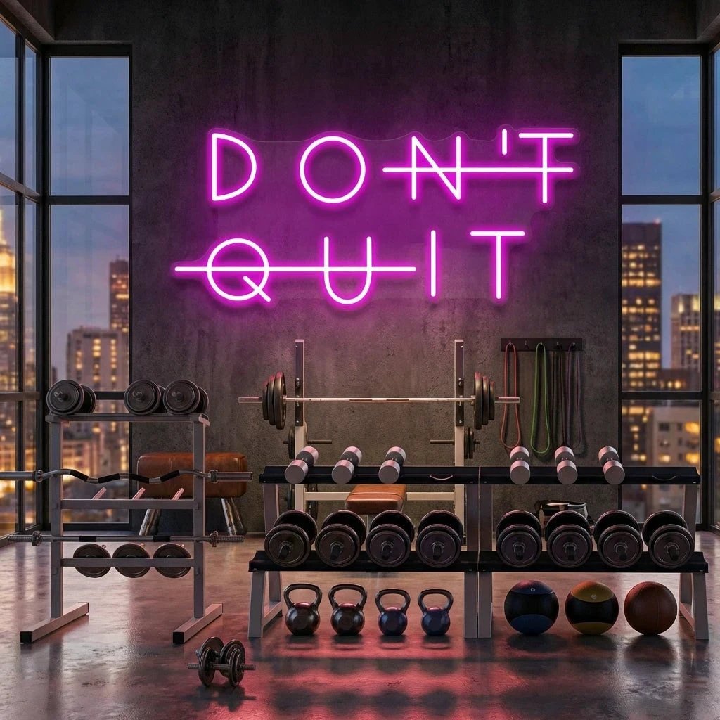 Dont Quit (Do It) Led Neon Sign Light