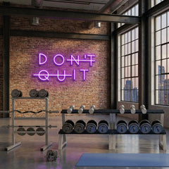 Dont Quit (Do It) Led Neon Sign Light