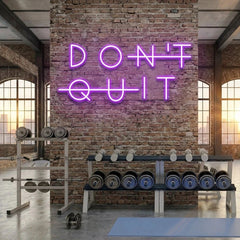 Dont Quit (Do It) Led Neon Sign Light