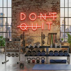 Dont Quit (Do It) Led Neon Sign Light
