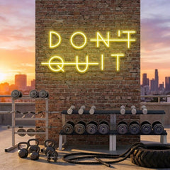 Dont Quit (Do It) Led Neon Sign Light