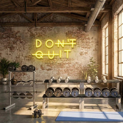 Dont Quit (Do It) Led Neon Sign Light