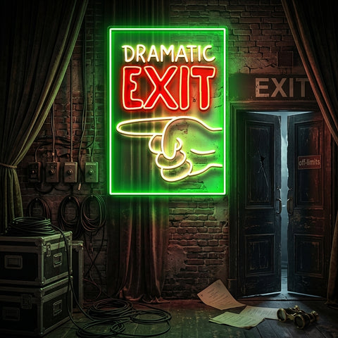 Dramatic Exit LED Neon Sign Light Pop Art