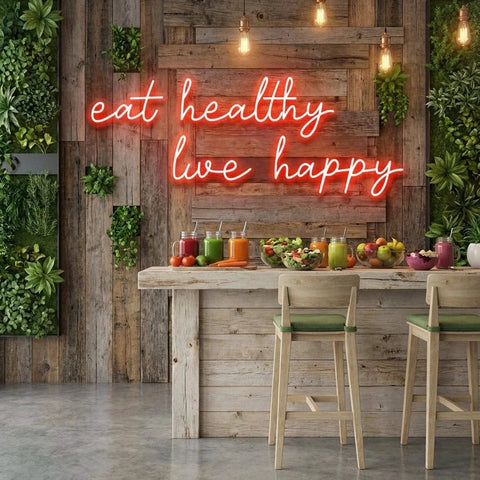 Eat Healthy, Live Happy Led Neon Sign Light