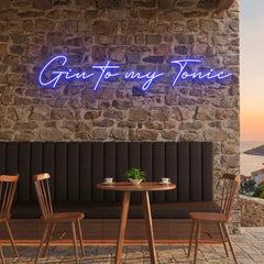 Gin to My Tonic Led Neon Sign Light