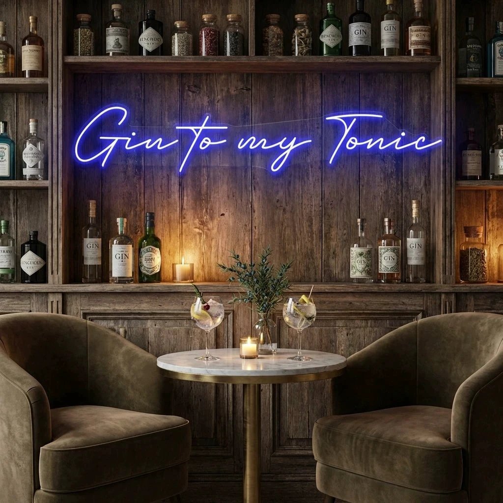Gin to My Tonic Led Neon Sign Light
