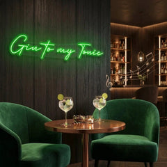 Gin to My Tonic Led Neon Sign Light