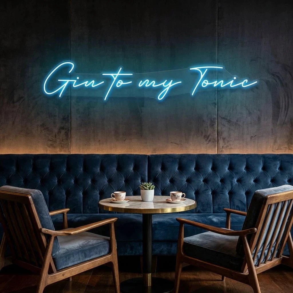 Gin to My Tonic Led Neon Sign Light