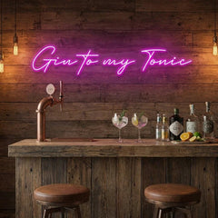 Gin to My Tonic Led Neon Sign Light