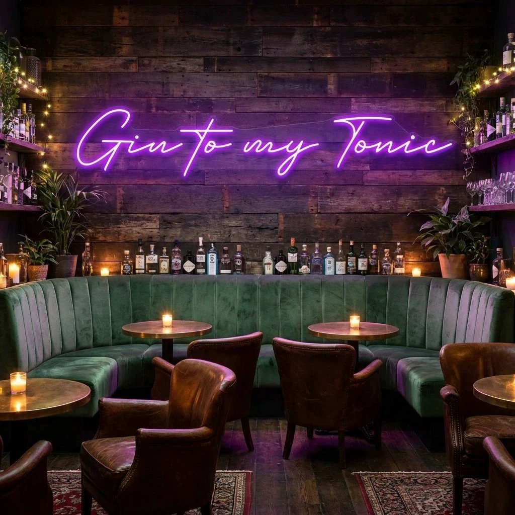 Gin to My Tonic Led Neon Sign Light