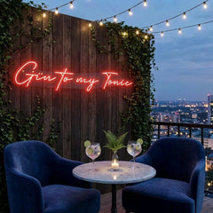 Gin to My Tonic Led Neon Sign Light