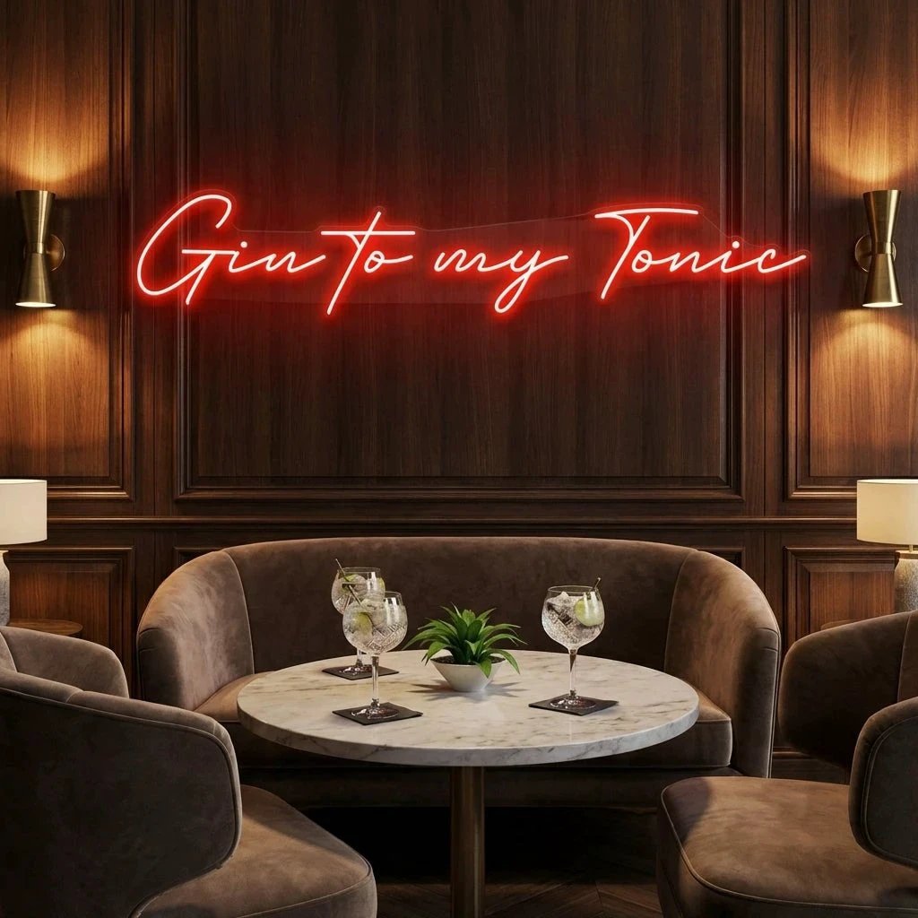 Gin to My Tonic Led Neon Sign Light