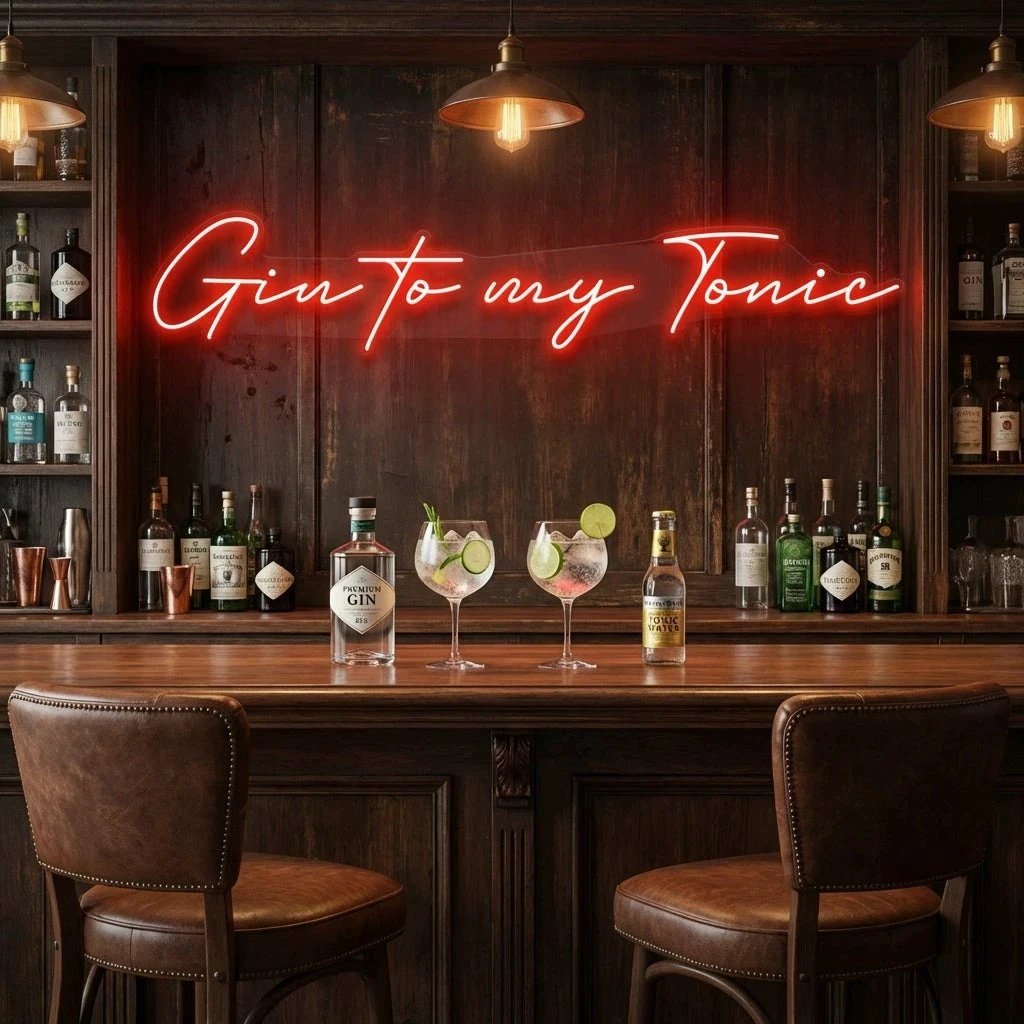 Gin to My Tonic Led Neon Sign Light