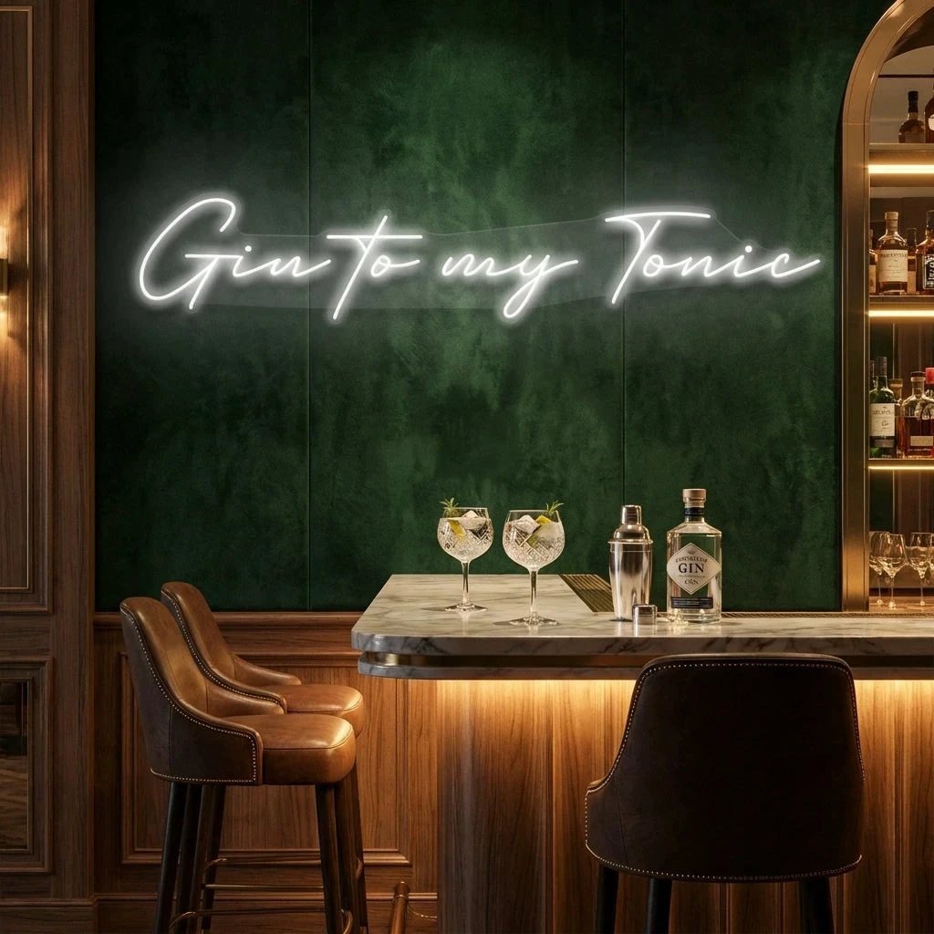 Gin to My Tonic Led Neon Sign Light