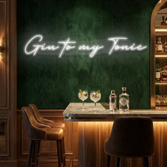 Gin to My Tonic Led Neon Sign Light