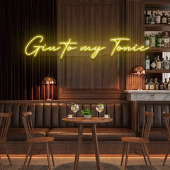 Gin to My Tonic Led Neon Sign Light
