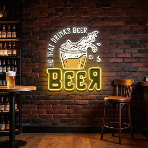 He That Drinks BeeR LED Neon Sign Light Pop Art