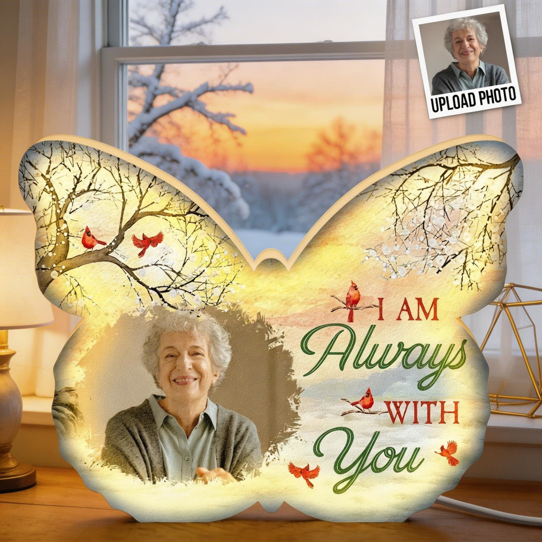 I Am Always With You - Personalized Photo Light Box