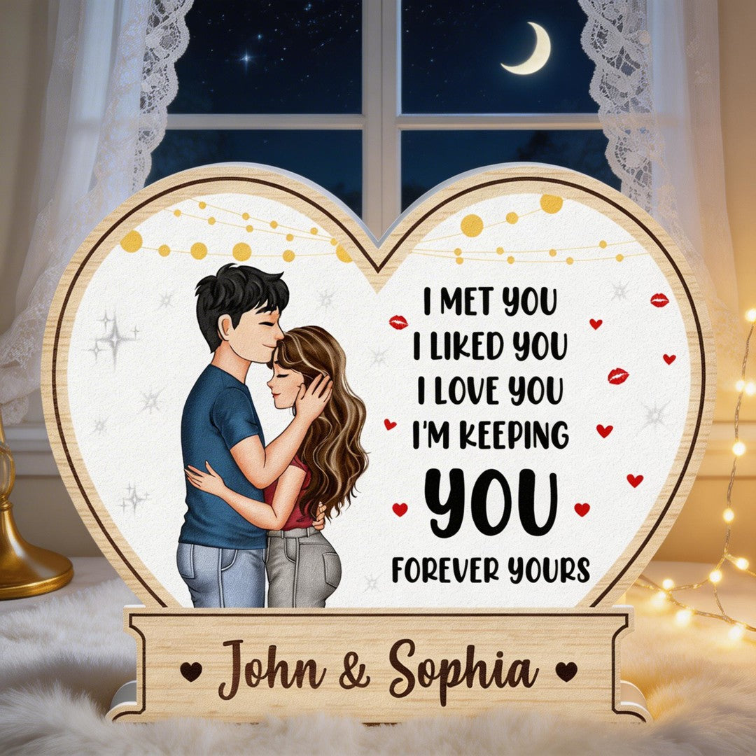 I Met You I Liked You I'm Keeping You - Personalized Light Box