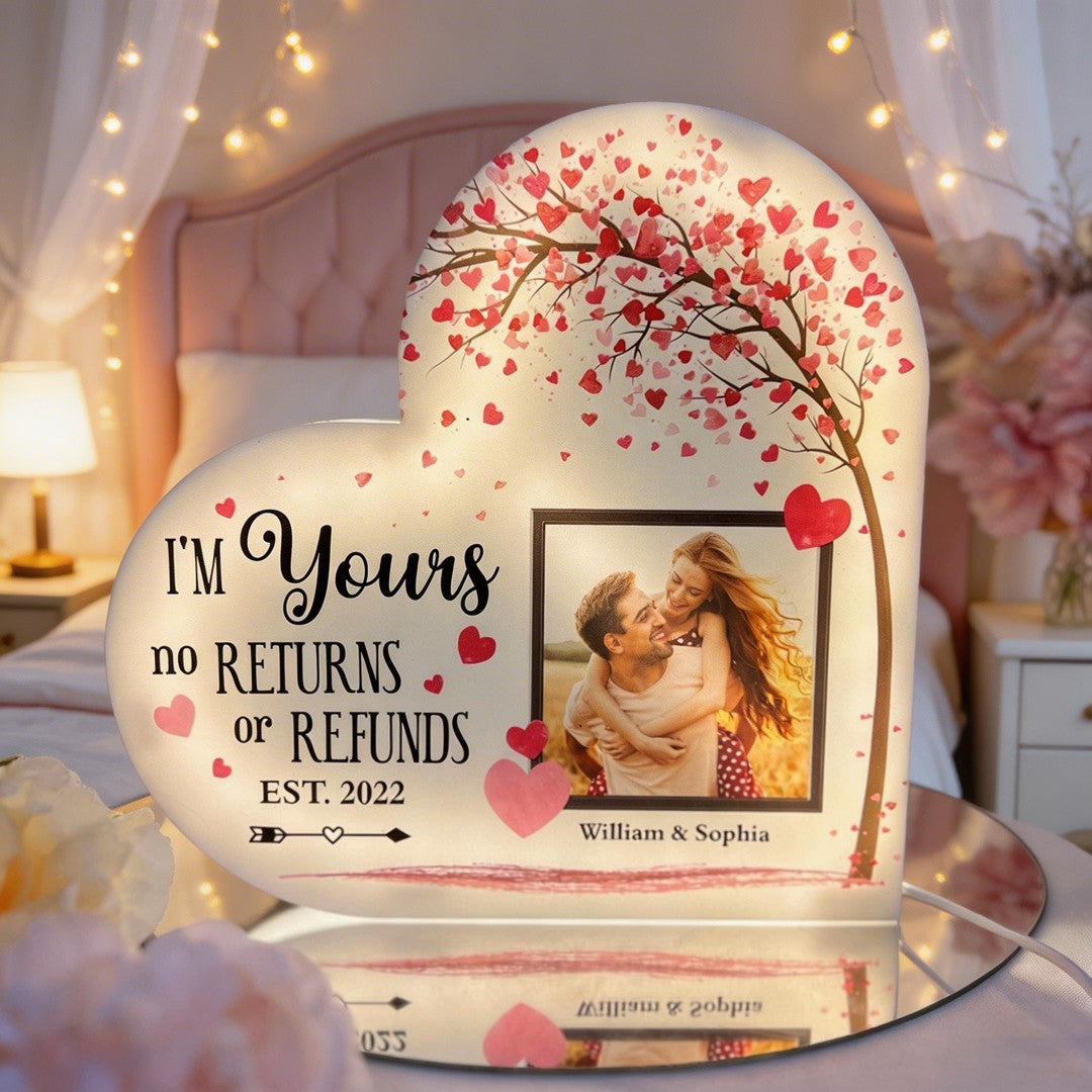 I'm Yours No Returns - Personalized Custom Shape Photo Light Box