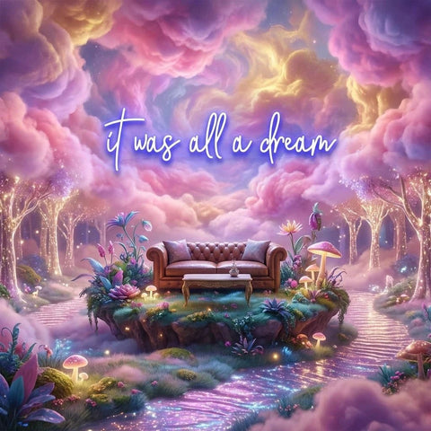 It Was All A Dream 1 Led Neon Sign Light