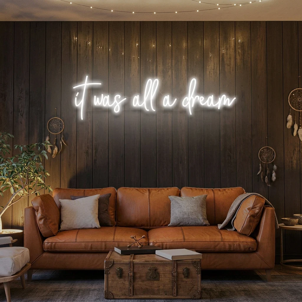 It Was All A Dream 1 Led Neon Sign Light