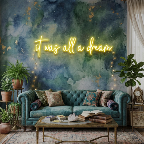 It Was All A Dream 1 Led Neon Sign Light