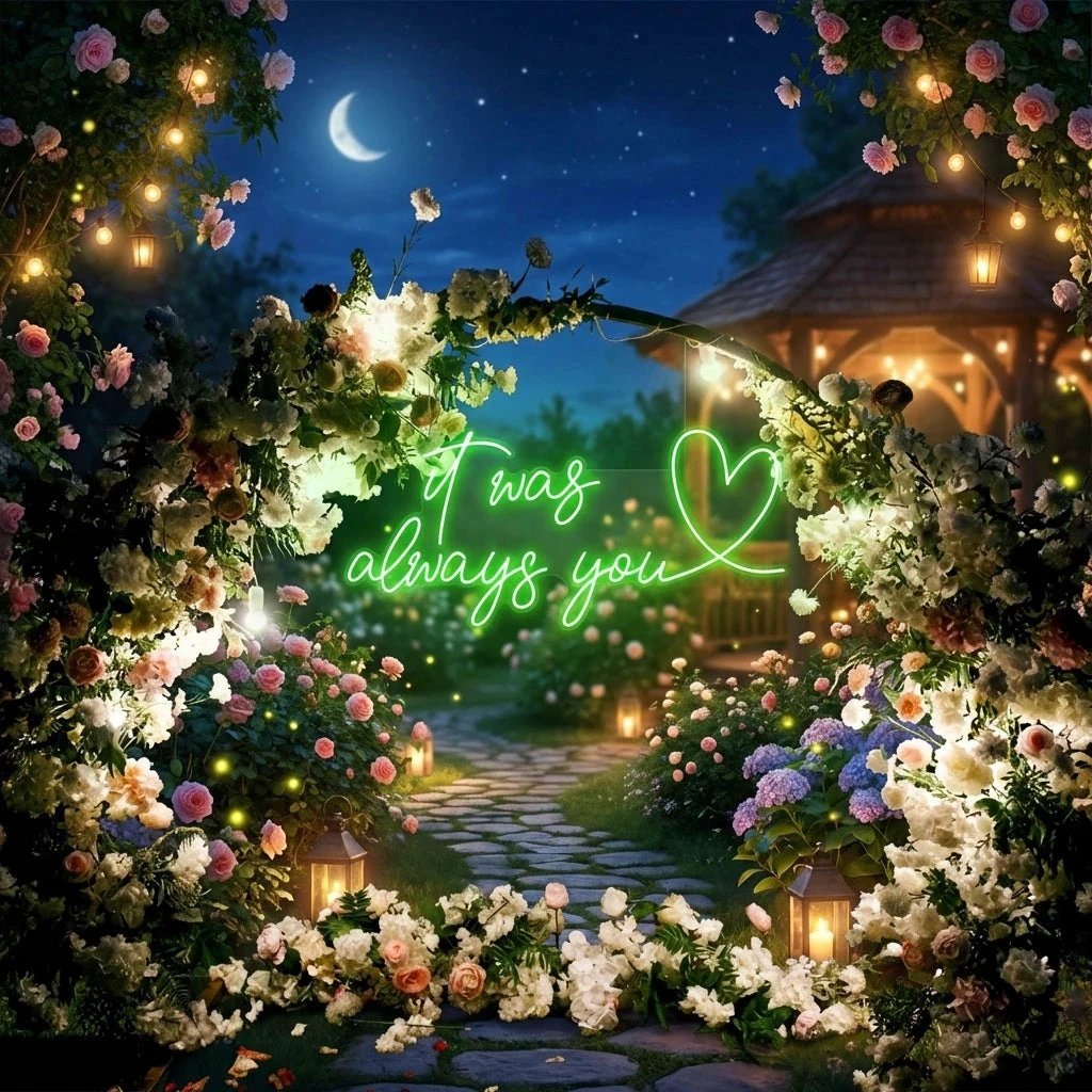 It Was Always You 2 Led Neon Sign Light