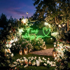 It Was Always You 2 Led Neon Sign Light