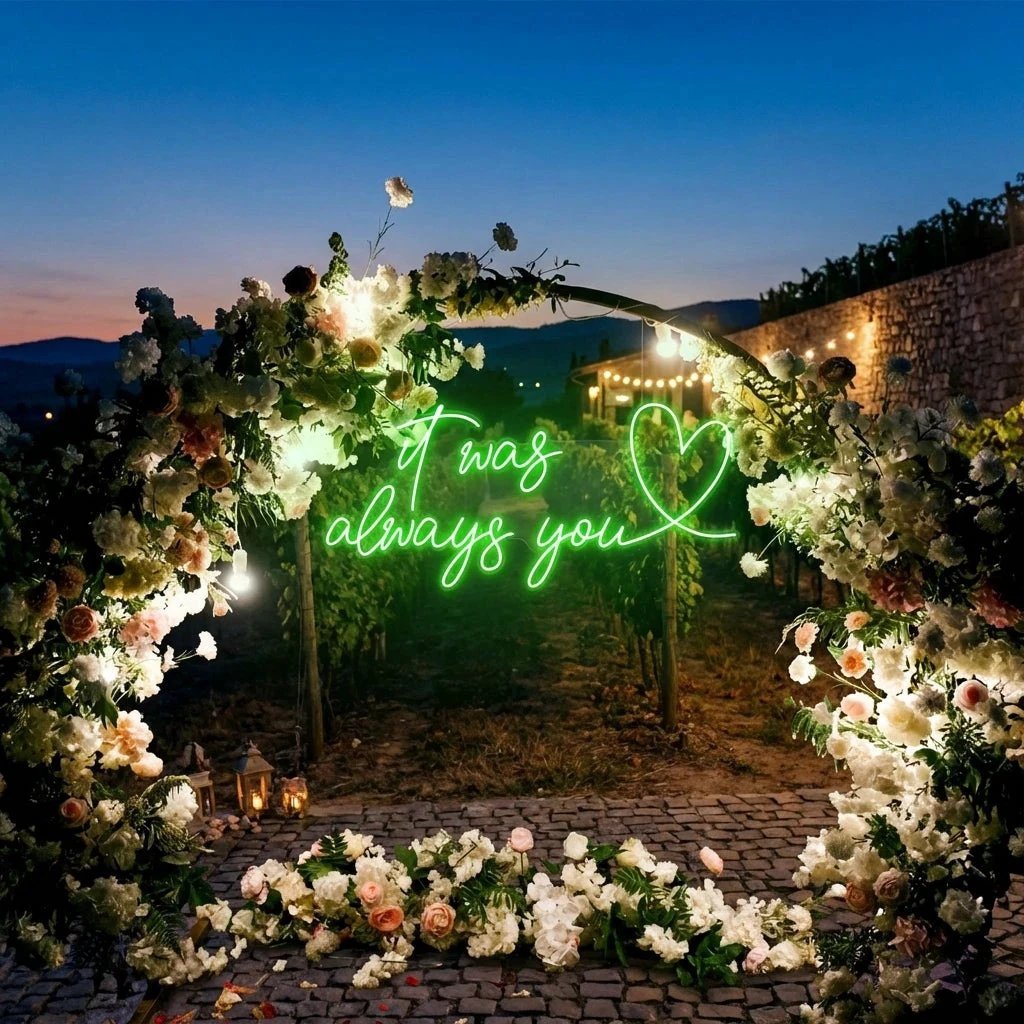 It Was Always You 2 Led Neon Sign Light