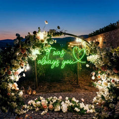 It Was Always You 2 Led Neon Sign Light