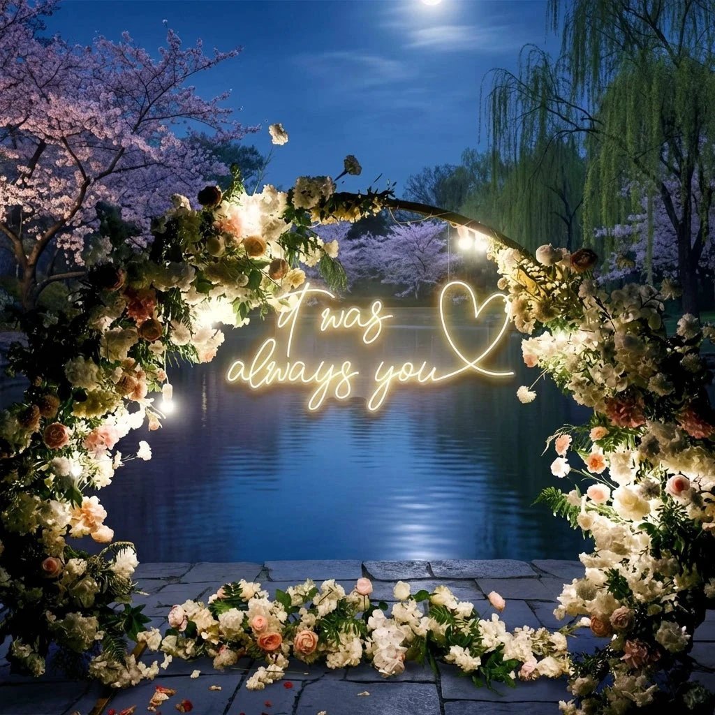 It Was Always You 2 Led Neon Sign Light